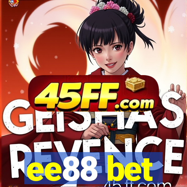 ee88 bet
